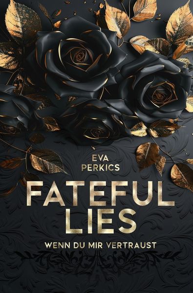 Cover von Fateful Lies – Wenn du mir vertraust