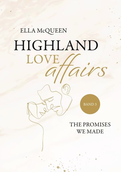 Cover von Highland Love Affairs: The promises we made