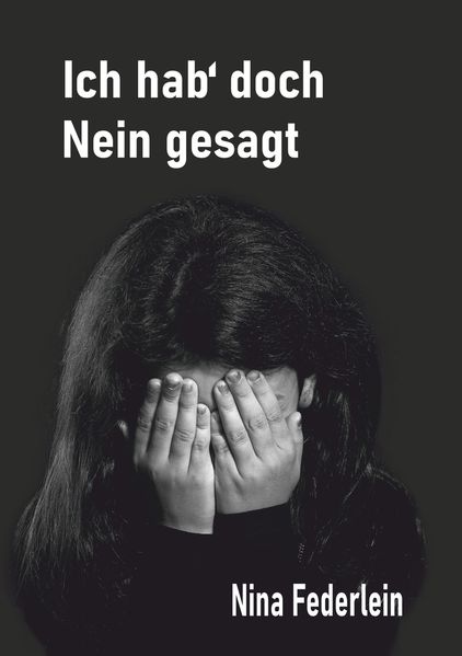 Cover von Ich hab` doch Nein gesagt