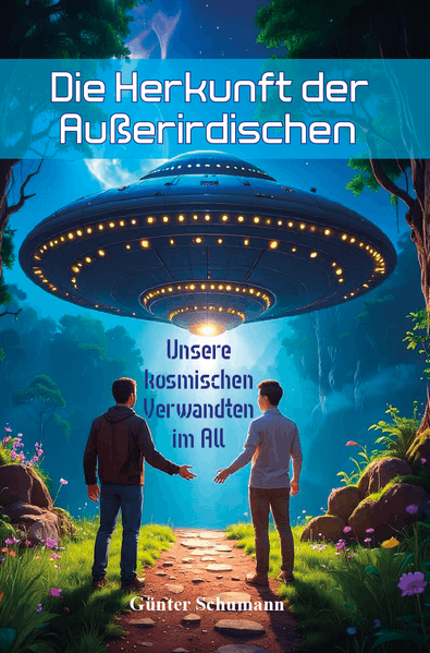 Cover von Die Herkunft der Außerirdischen