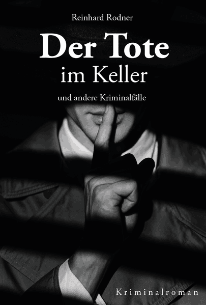 Cover von Der Tote im Keller und andere Kriminalfälle