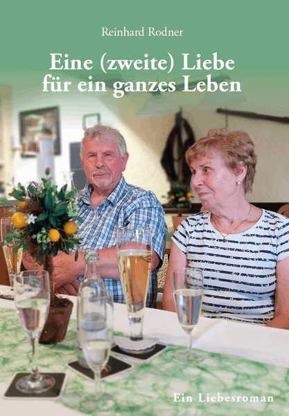 Cover von Eine (zweite) Liebe für ein ganzes Leben