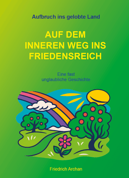 Cover von Auf dem inneren Weg ins Friedensreich