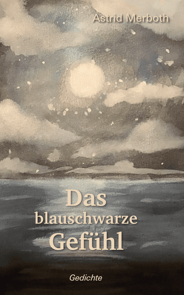 Cover von Das blauschwarze Gefühl