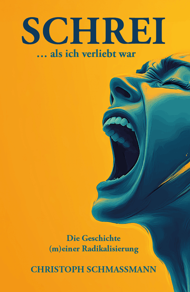 Cover von Schrei „… als ich verliebt war“