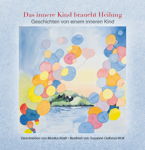 Cover von Das innere Kind braucht Heilung