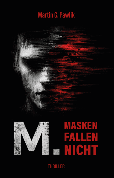 Cover von M. Masken fallen nicht