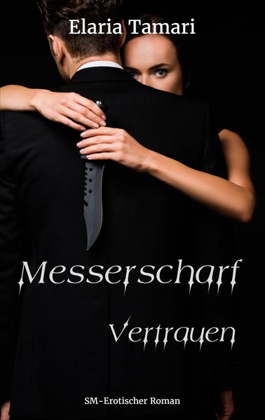 Cover von Messerscharf – Vertrauen