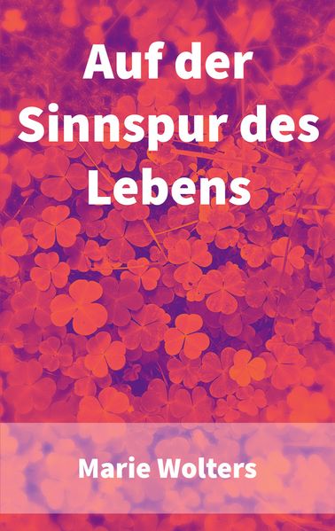 Cover von Auf der Sinnspur des Lebens