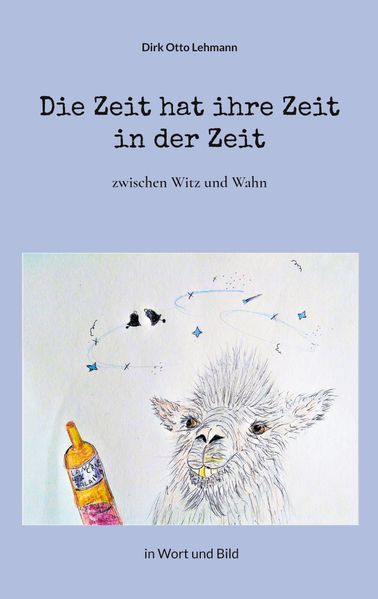 Cover von Die Zeit hat ihre Zeit in der Zeit