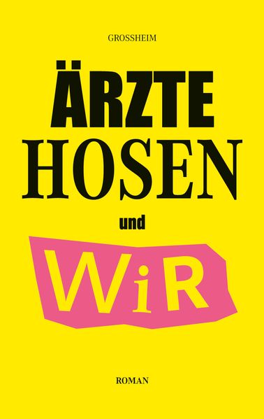 Cover von Ärzte Hosen und Wir