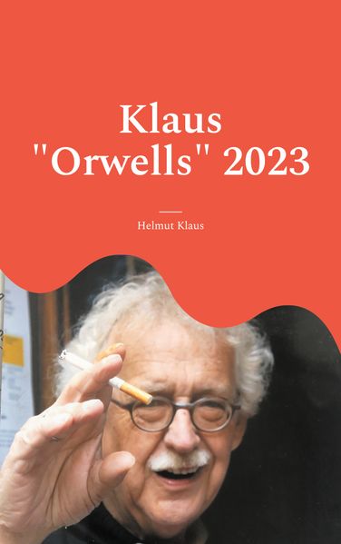 Cover von Klaus „Orwells“ 2023