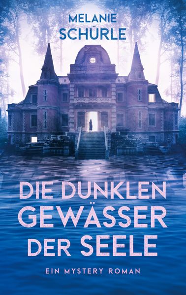 Cover von Die dunklen Gewässer der Seele