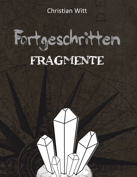 Cover von Fortgeschritten: Fragmente
