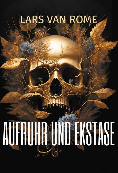 Cover von Aufruhr und Ekstase
