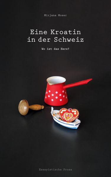 Cover von Eine Kroatin in der Schweiz