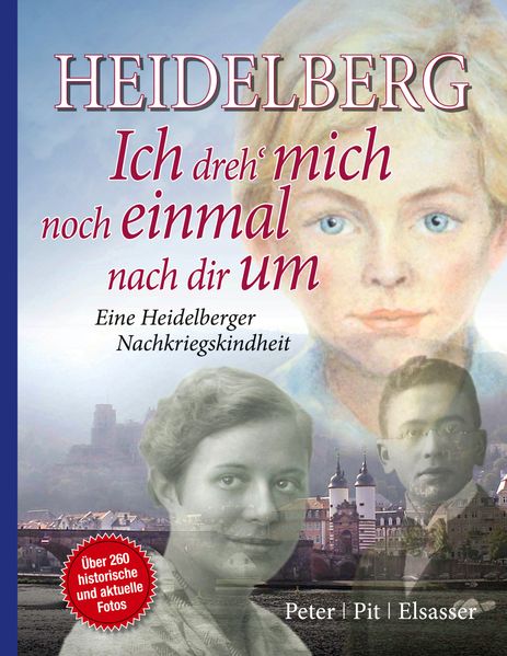 Cover von Heidelberg – Ich dreh mich noch einmal nach dir um