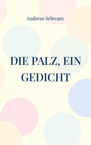 Cover von Die Palz, ein Gedicht