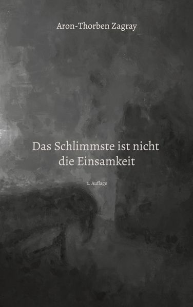 Cover von Das Schlimmste ist nicht die Einsamkeit