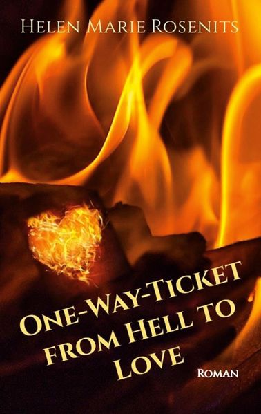 Cover von One-Way-Ticket from Hell to Love