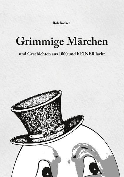 Cover von Grimmige Märchen und Geschichten aus 1000 und Keiner lacht