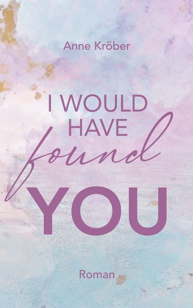 Cover von I would have found you