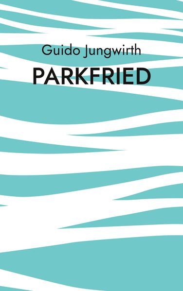 Cover von Parkfried