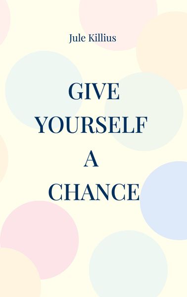 Cover von Give yourself a Chance
