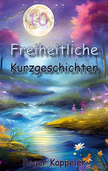 Cover von Freiheitliche Kurzgeschichten