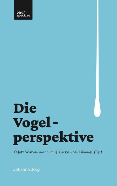 Cover von Die Vogelperspektive