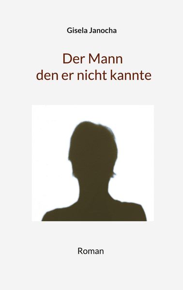 Cover von Der Mann den er nicht kannte
