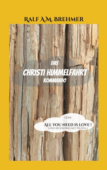 Cover von Das Christi Himmelfahrt Kommando