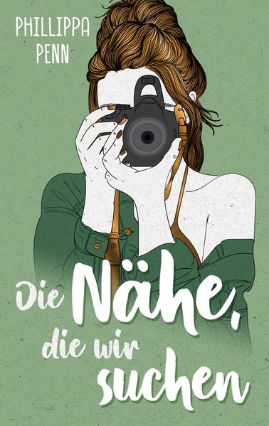 Cover von Die Nähe, die wir suchen