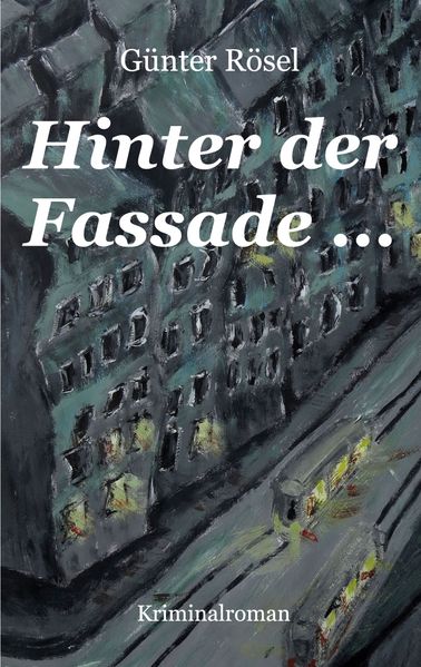 Cover von Hinter der Fassade