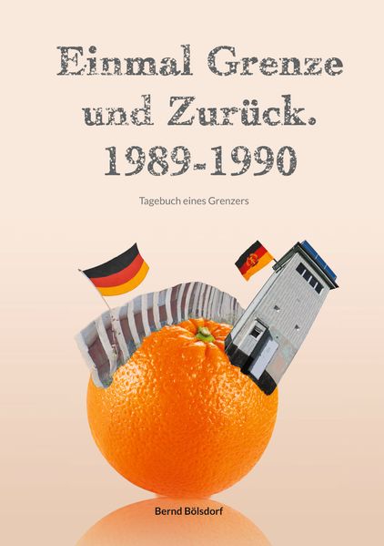 Cover von Einmal Grenze und zurück. 1989-1990