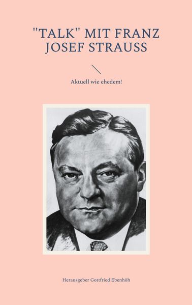 Cover von „Talk“ mit Franz Josef Strauss