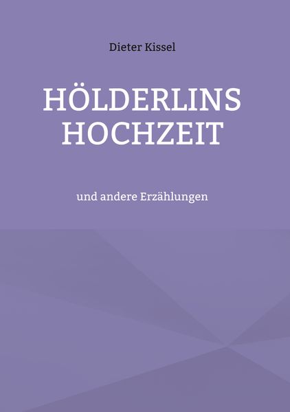 Cover von Hölderlins Hochzeit
