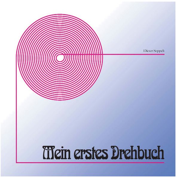 Cover von Mein erstes Drehbuch
