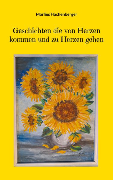 Cover von Geschichten die von Herzen kommen und zu Herzen gehen