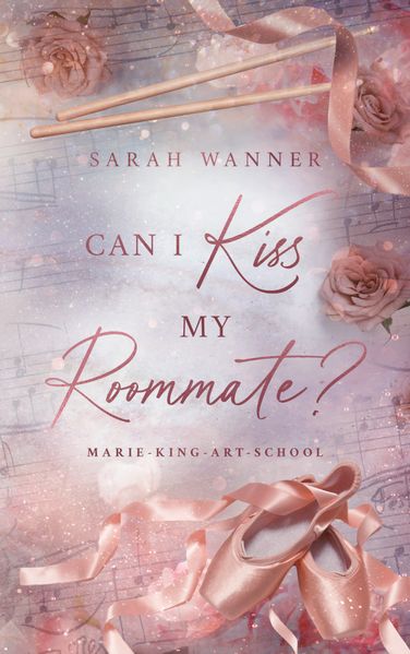 Cover von Can I Kiss My Roommate?