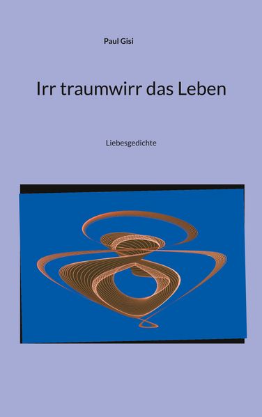 Cover von Irr traumwirr das Leben