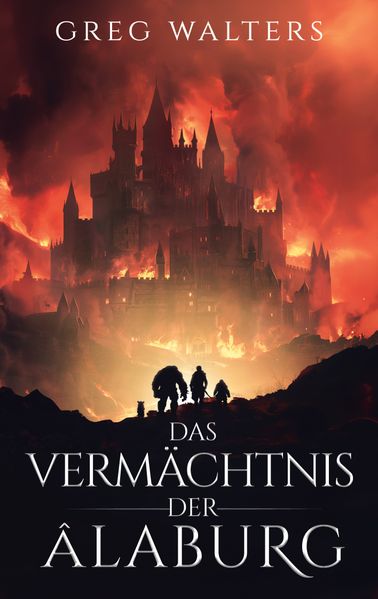 Cover von Das Vermächtnis der Alaburg