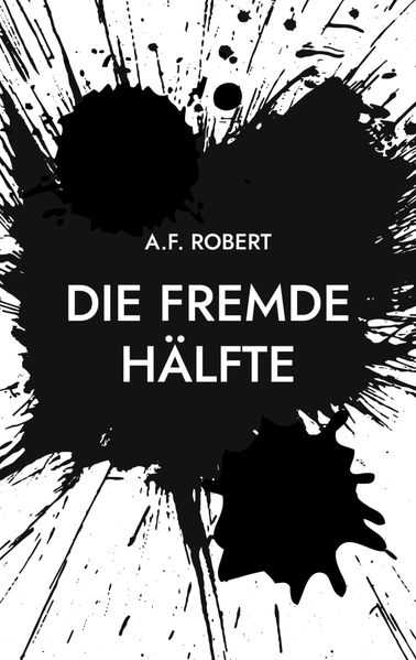 Cover von Die fremde Hälfte