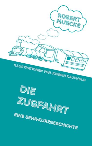 Cover von Die Zugfahrt