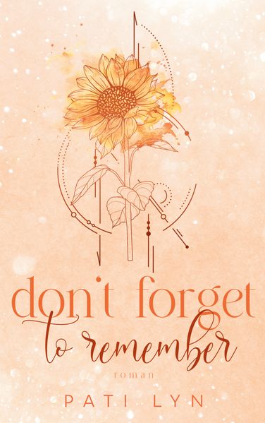 Cover von Don’t Forget To Remember