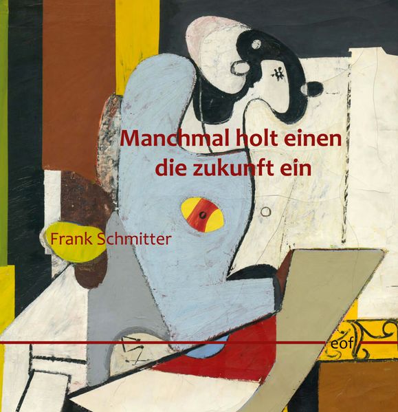 Cover von Manchmal holt einen die zukunft ein