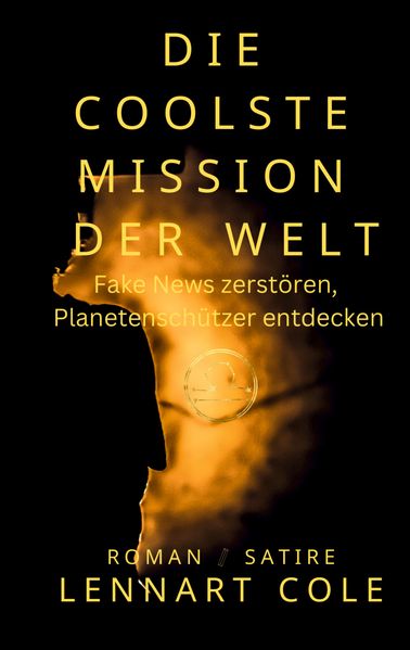 Cover von Die coolste Mission der Welt