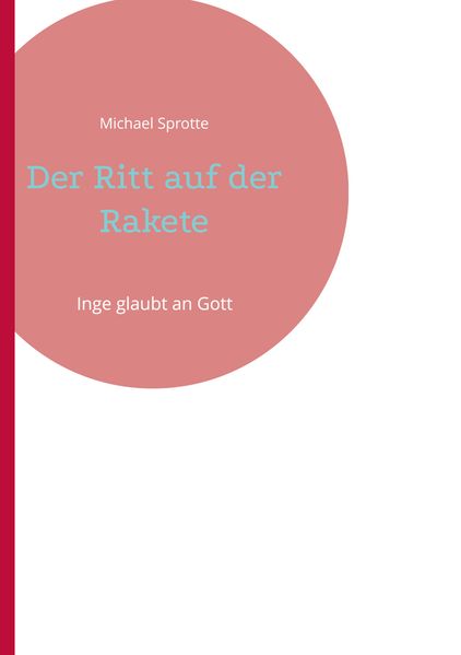 Cover von Der Ritt auf der Rakete