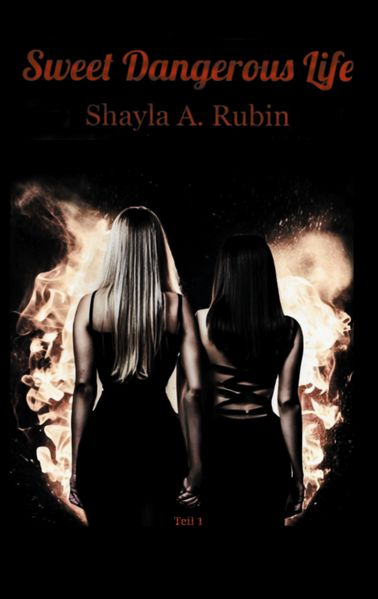 Cover von Sweet Dangerous Life