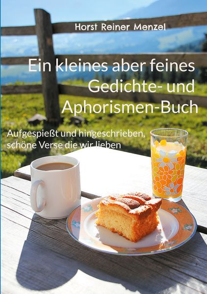 Cover von Ein kleines aber feines Gedichte- und Aphorismen-Buch